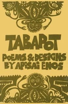 Paperback Tabapot: Poems & Designs (Papua Pocket Poets, 46) Book