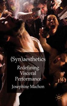 Hardcover (Syn)Aesthetics: Redefining Visceral Performance Book