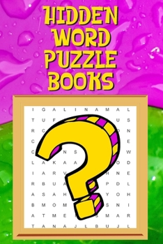Paperback Hidden Word Puzzle Books: Hidden Word Search Books, Hidden Word Puzzle Books for Adults, Seniors and Teens Book