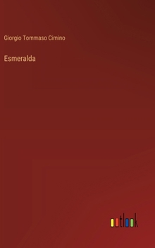 Hardcover Esmeralda [Italian] Book