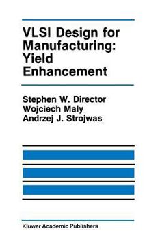Paperback VLSI Design for Manufacturing: Yield Enhancement Book