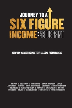 Paperback Journey To A Six Figure Income: The Blueprint Book