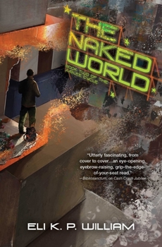 Hardcover The Naked World: Book Two of the Jubilee Cycle Book