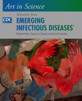 Hardcover Art in Science: Selections from Emerging Infectious Diseases Book