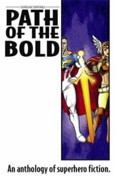 Paperback Path of the Bold: Superhero Anthology Book