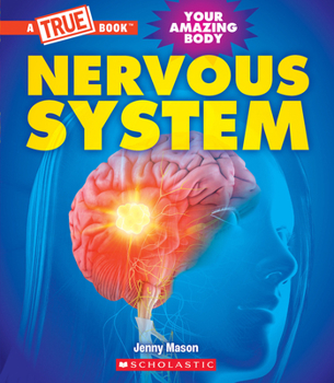 Paperback Nervous System (a True Book: Your Amazing Body) Book