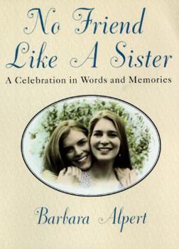 Paperback No Friend Like a Sister Book