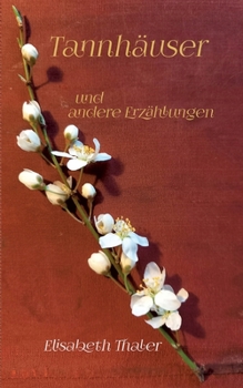 Paperback Tannhäuser: und andere Erzählungen [German] Book