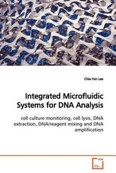 Paperback Integrated Microfluidic Systems for DNA Analysis Book