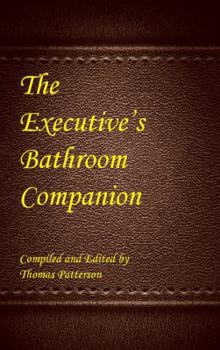 Paperback The Executive's Bathroom Companion Book