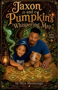 Paperback Jaxon and Pumpkin's Whispering Map Book