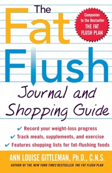 Paperback The Fat Flush Journal and Shopping Guide Book