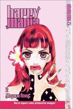  2 - Book #2 of the Happy Mania / ハッピー・マニア