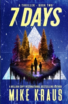 7 DAYS - Book 2: (A Thriller)