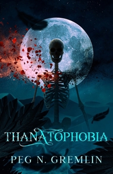 Paperback Thanatophobia Book