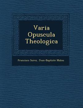 Paperback Varia Opuscula Theologica [Latin] Book