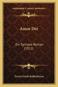 Paperback Amor Dei: Ein Spinoza-Roman (1912) [German] Book