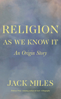 Paperback Religion as We Know It: An Origin Story Book