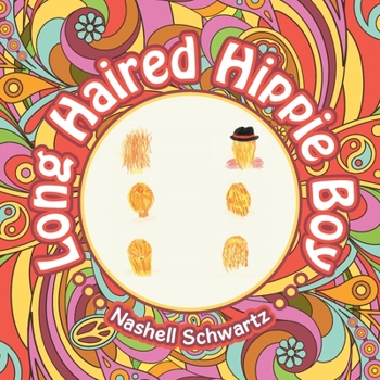 Paperback Long Haired Hippie Boy Book