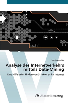 Paperback Analyse des Internetverkehrs mittels Data-Mining [German] Book