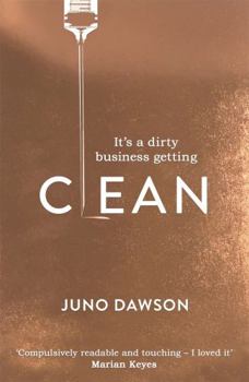 Clean - Book #1 of the London Trilogy