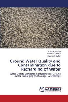 Paperback Ground Water Quality and Contamination due to Recharging of Water Book