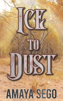 Paperback Ice to Dust Book