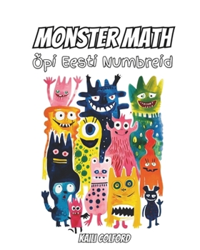 Paperback Monster Math: Õpi Eesti Numbreid Book