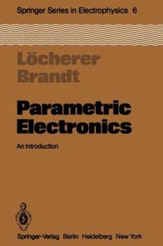 Paperback Parametric Electronics: An Introduction Book