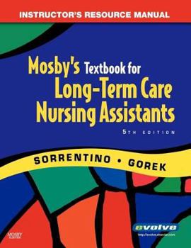 Paperback Instructor's Resource Manual for Mosby's Textbook for Long-Term Care Nursing Assistants Book