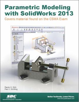 Paperback Parametric Modeling with Solidworks 2013 Book