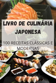 Paperback Livro de Culinária Japonesa [Portuguese] Book
