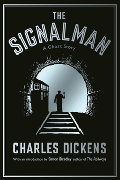 Paperback The Signal-Man Illustrated Book