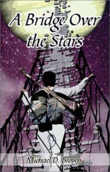 Paperback A Bridge over the Stars Book