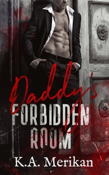Paperback Daddy's Forbidden Room Book