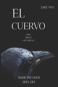 El Cuervo: (Saga Di Santos/Mafia Romance) (Saga Di Santos