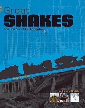 Great Shakes: The Science of Earthquakes - Book  of the Headline Science