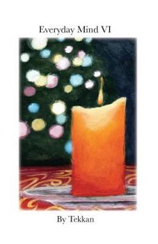 Paperback Everyday Mind VI Book