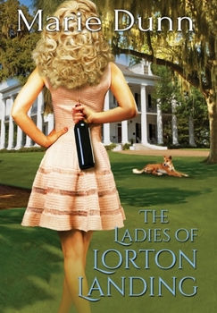 Hardcover The Ladies of Lorton Landing Book