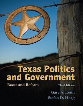 Paperback Texas Politics and Government: Roots and Reform Book