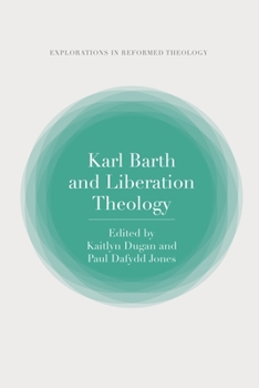 Paperback Karl Barth and Liberation Theology Book