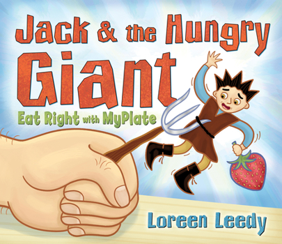 Hardcover Jack & the Hungry Giant Eat Right with MyPlate Book