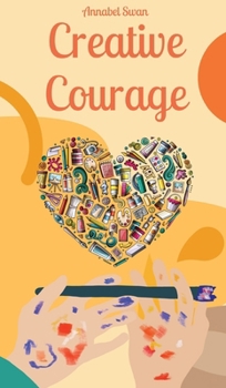 Hardcover Creative Courage Book