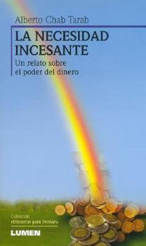 Paperback La Necesidad Incesante (Spanish Edition) [Spanish] Book