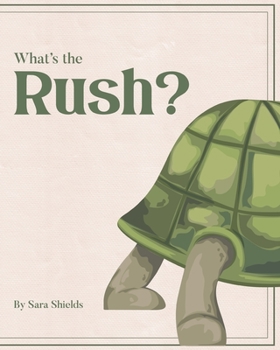 Paperback What's the Rush? Book