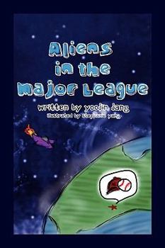 Paperback Aliens in the Major League Book