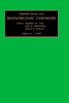 Perspectives on Bioinorganic Chemistry, Volume 4, Volume 4 (Perspectives on Bioinorganic Chemistry)