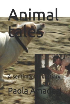 Paperback Animal tales: A sentimental bestiary Book