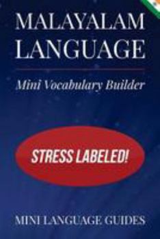 Paperback Malayalam Language Mini Vocabulary Builder: Stress Labeled! Book