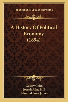 Paperback A History Of Political Economy (1894) Book